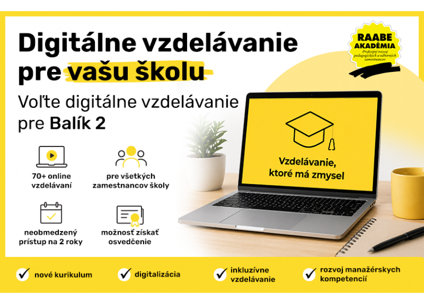 RAABE AKADÉMIA otvára školám dvere k neobmedzenému digitálnemu vzdelávaniu