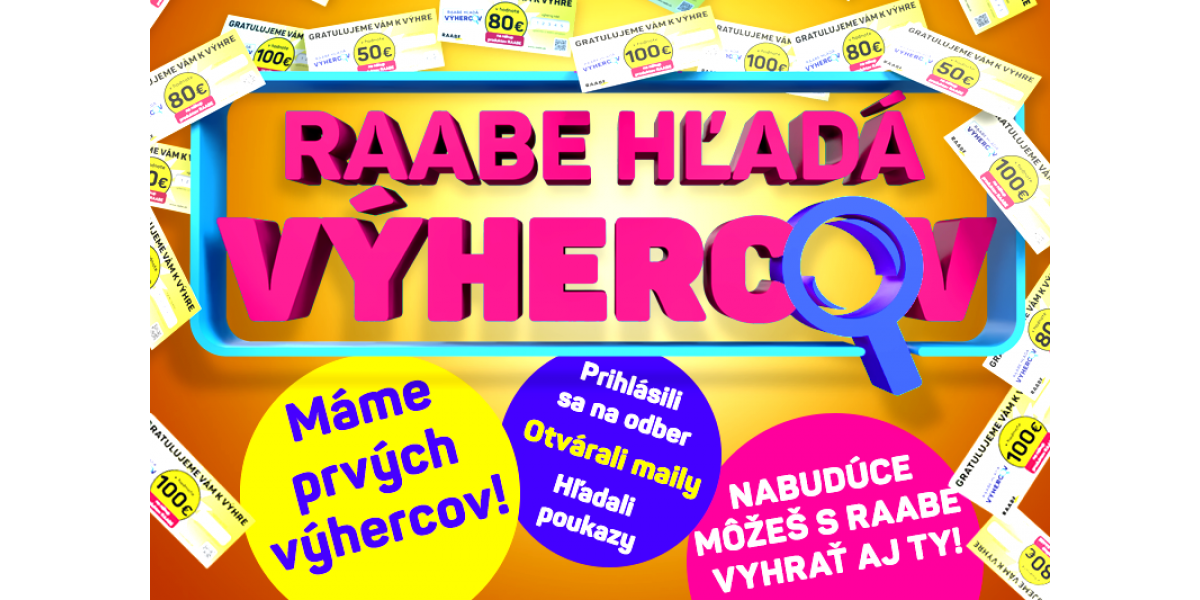 RAABE hľadá výhercov. Možno ste to práve vy! RAABE hľadá výhercov. Možno ste to práve vy!