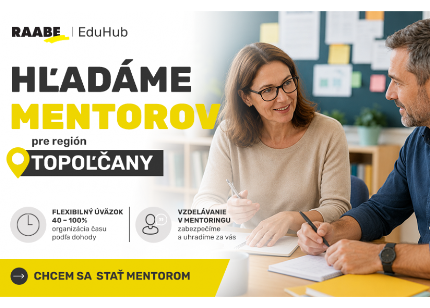 RAABE hľadá mentorov pre okres Topoľčany RAABE hľadá mentorov pre okres Topoľčany