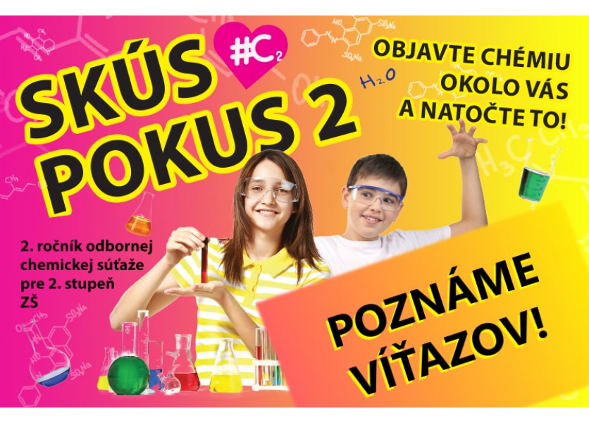 Chemická súťaž Skús pokus 2 pozná víťazov!