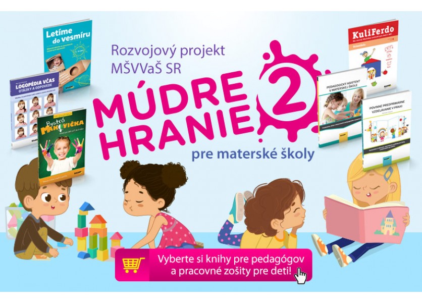 „Múdre hranie 2“ – nakúpte tituly cez rozvojový projekt pre materské školy