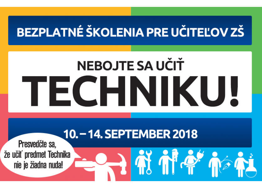 Nebojte sa učiť TECHNIKU!