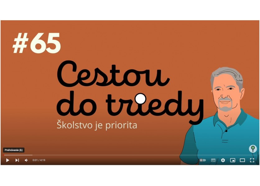 Cestou do triedy – Školstvo je priorita