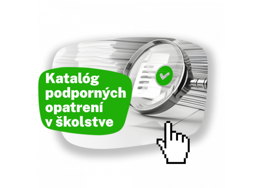 Vylepšený Katalóg podporných opatrení v školstve