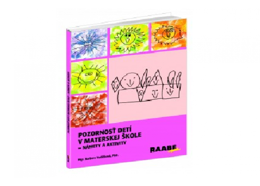 Dnešná doba nepraje detskej pozornosti. Viete ako eliminovať poruchy pozornosti už v materskej škole?