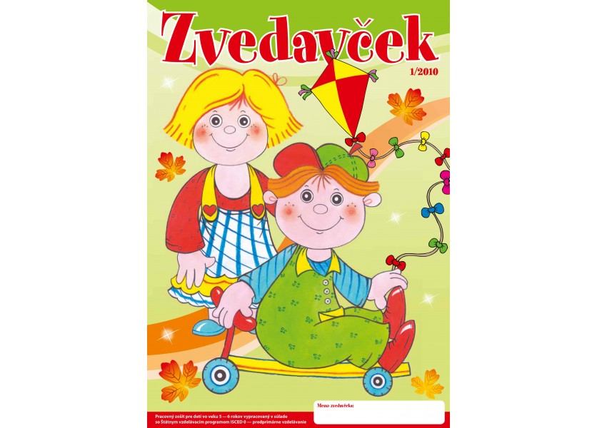 Zvedavček - pracovný zošit pre zvedavé deti