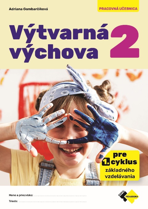 VÝTVARNÁ VÝCHOVA 2