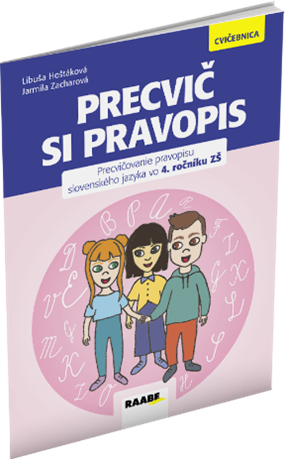 Precvič si pravopis 4 – pripravujeme